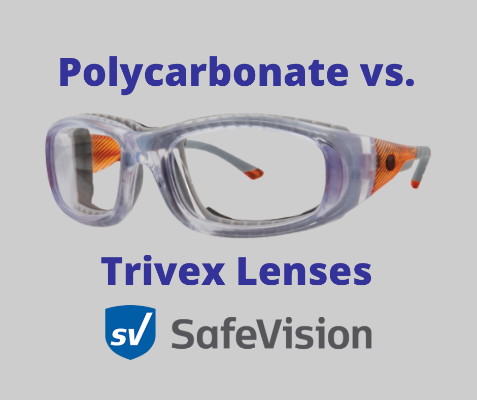 Polycarbonate vs. Trivex Lenses